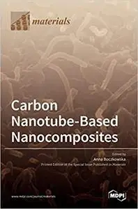 Carbon Nanotube-Based Nanocomposites