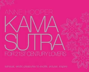 Kama Sutra for 21st Century Lovers