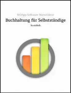 Buchhaltung für Selbständige - in einfach