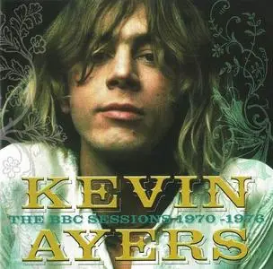 Kevin Ayers - The BBC Sessions 1970-1976 (2005)