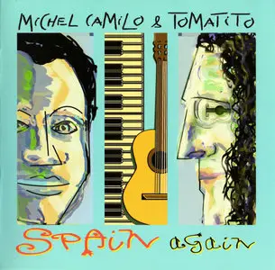 Michel Camilo & Tomatito: Spain again (2006)