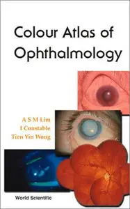 Colour Atlas of Ophthalmology, Third Edition