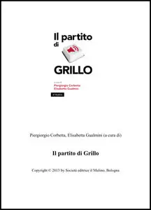 Piergiorgio Corbetta e Elisabetta Gualmini - Il partito di Grillo (repost)