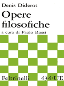 Denis Diderot - Opere filosofiche. a cura di Paolo Rossi