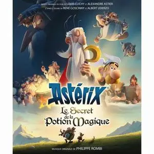 Philippe Rombi - Astérix: Le secret de la potion magique (Original Motion Picture Soundrack) (2018) Official Digital Download