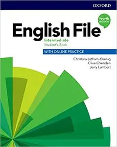 English File: 4th Edition Intermediate. Student's Book with Online Practice (Repost)