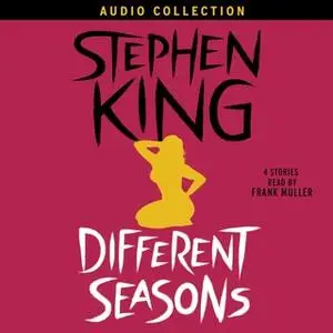 «Different Seasons» by Stephen King