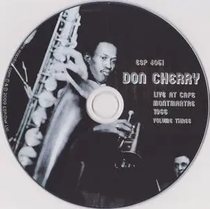 Don Cherry - Live at Cafe Montmartre 1966 Volume Three (2009)