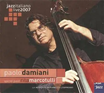 Paolo Damiani & Rita Marcotulli - Live Casa Del Jazz (2007) {Azienda}