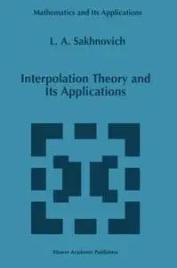 Interpolation theory and its applications