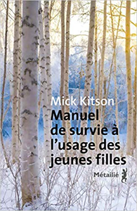 Manuel de survie à l'usage des jeunes filles - Mick Kitson