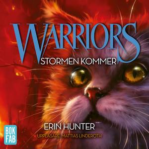 «Warriors - Stormen kommer» by Erin Hunter