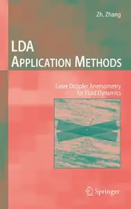LDA Application Methods: Laser Doppler Anemometry for Fluid Dynamics (Repost)