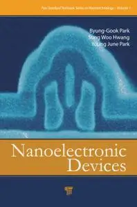 Nanoelectronic Devices (Instructor Resources) by Byung-Gook Park