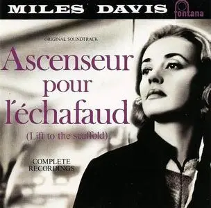 Miles Davis - Ascenseur Pour L'Échafaud (Complete Recordings) (1958) [Reissue 2003]