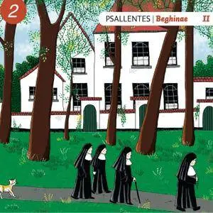 Psallentes - Beghinae II - Plainchant Pro Series Vol. 7 (2016) {Le Bricoleur Official Digital Download}
