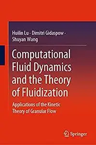 Computational Fluid Dynamics and the Theory of Fluidization