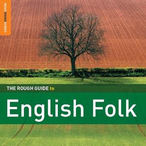 VA - The Rough Guide to English Folk (2011)
