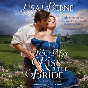 «You May Kiss the Bride» by Lisa Berne
