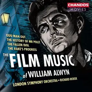 William Alwyn - Film Music Volume 1 (London Symphony Orchestra - Richard Hickox: Conductor)