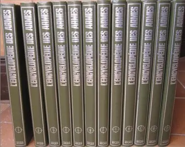 "Encyclopédie des armes : Les forces armées du monde" en 12 volumes éditions