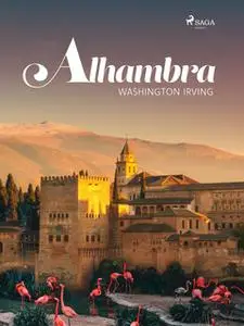 «Alhambra» by Washington Irving
