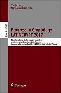 Progress in Cryptology – LATINCRYPT 2017: 5th International Conference on Cryptology and Information Security in Latin A