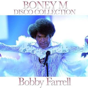 Bobby Farrell - Boney M Disco Collection (2014)