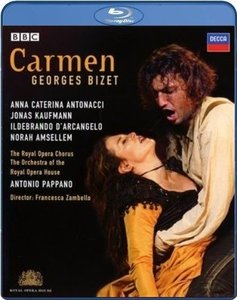 Antonio Pappano, The Orchestra of the Royal Opera House, Anna Caterina Antonacci, Jonas Kaufmann - Bizet: Carmen (2008)[BluRay]
