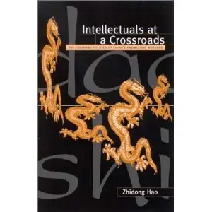 Intellectuals at a Crossroads: The Changing Politics of China's Knowledge Workers (repost)