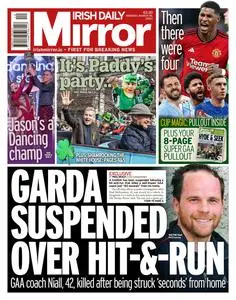 Irish Daily Mirror - 18 March 2024