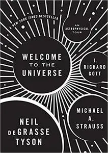 Welcome to the Universe: An Astrophysical Tour