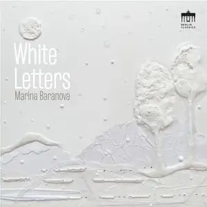 Marina Baranova - White Letters (2022)