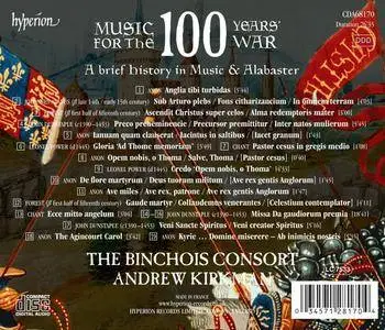 The Binchois Consort & Andrew Kirkman - Music for the 100 Years' War (2017)