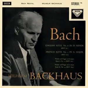 Wilhelm Backhaus - Bach Recital (Remastered) (1957/2020) [Official Digital Download]