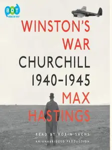 Winston's War: Churchill, 1940-1945 [Audiobook]