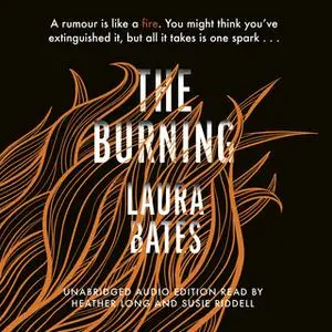 «The Burning» by Laura Bates