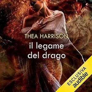 «Il legame del drago» by Thea Harrison