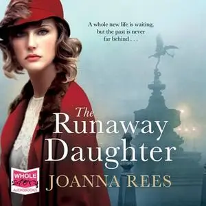 «The Runaway Daughter» by Joanna Rees