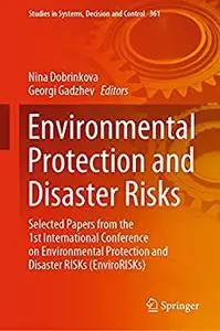 Environmental Protection and Disaster Risks