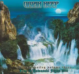 Uriah Heep - Official Bootleg Volume Three: Live In Kawasaki Japan 2010 (2010)