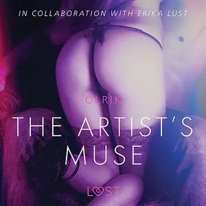 «The Artist's Muse - erotic short story» by – Olrik