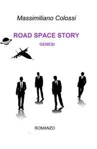 ROAD SPACE STORY