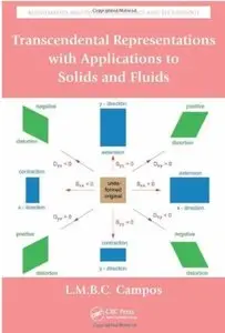 Transcendental Representations with Applications to Solids and Fluids [Repost]