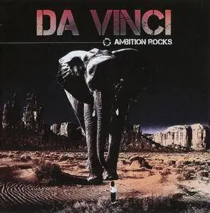 Da Vinci - Ambition Rocks (2017)