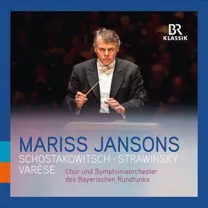Mariss Jansons - Varèse: Amériques - Stravinsky: Symphony of Psalms - Shostakovich: Symphony No. 6 (Live) (2018)