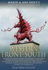 Major and Mrs Holt's Concise Guide Western Front South [Repost]