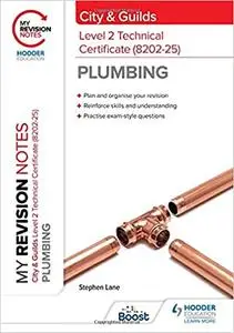 My Revision Notes: City & Guilds Level 2 Technical Certificate in Plumbing (8202-25)