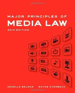 Major Principles of Media Law (2014 Edition)