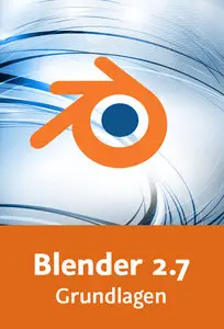 Video2Brain - Blender 2.7 - Grundlagen 